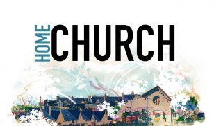 Sunday Worship – Home Church